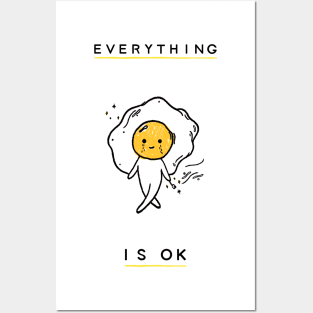 Everything is OK Posters and Art